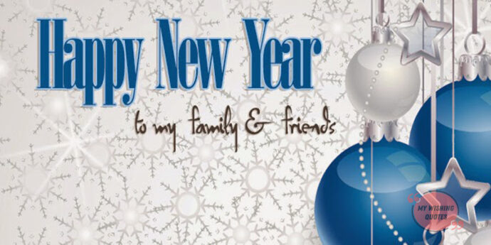 New Year Wishes For Friends and Family